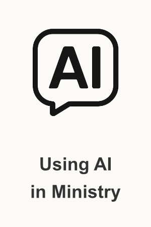AI in Ministry