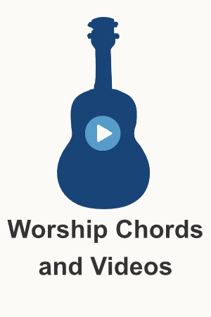 Worship Chords & Videos